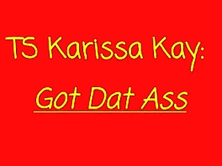 ts karissa kay got dat (tight) ass- the 90 second ass to mouth cumshot