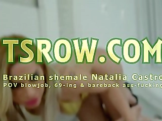 shemale natalia castro pov bareback